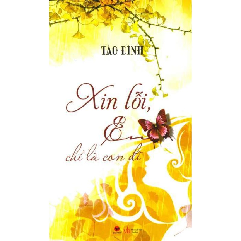 [SÁCH CŨ HCM] Xin Lỗi Em Chỉ Là Con Đĩ! (Tái Bản 2014) - Tào Đình 948