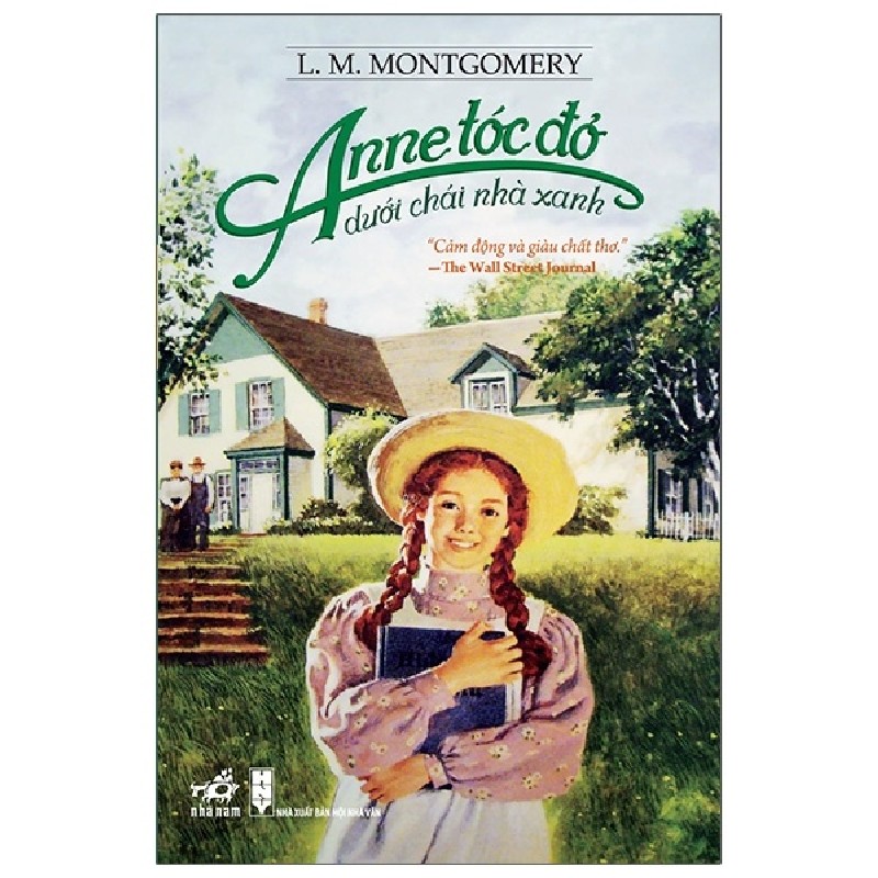[SÁCH CŨ HCM] Anne Tóc Đỏ Dưới Chái Nhà Xanh (Tái Bản 2014) - L. M. Montgomery 988