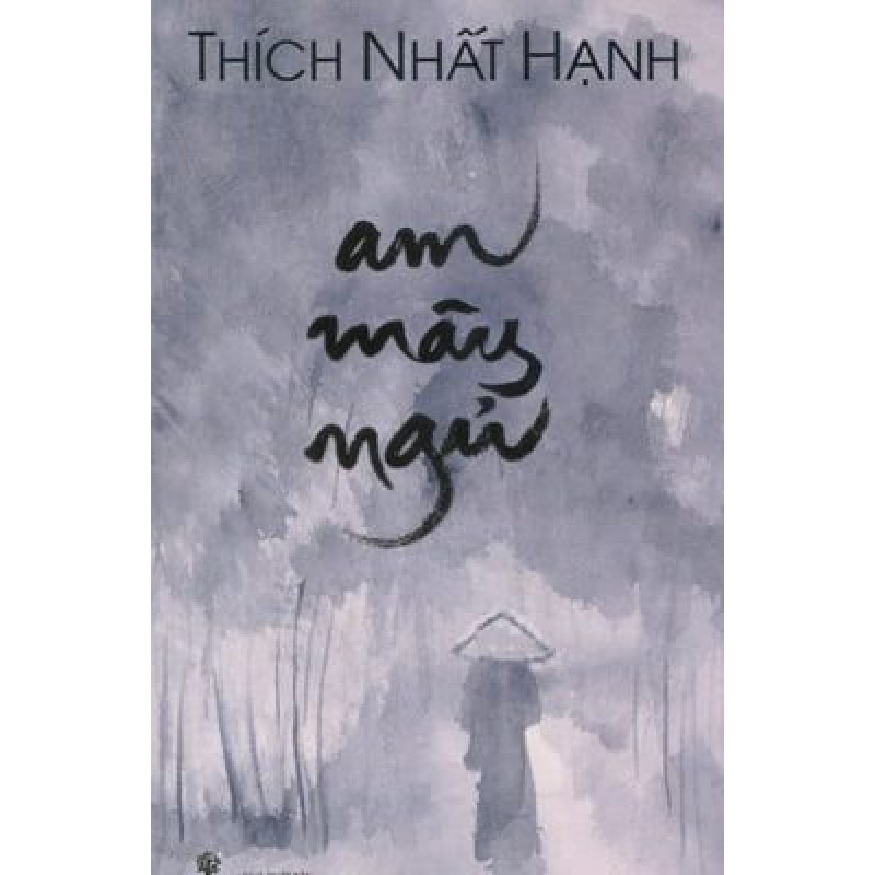 [SÁCH CŨ HCM] Am Mây Ngủ (Tái Bản 2016) - Thích Nhất Hạnh 1440