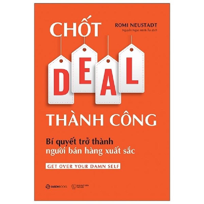 Chốt DEAL Thành Công: Bí Quyết Trở Thành Người Bán Hàng Xuất Sắc - Romi Neustadt [HCM] 1842