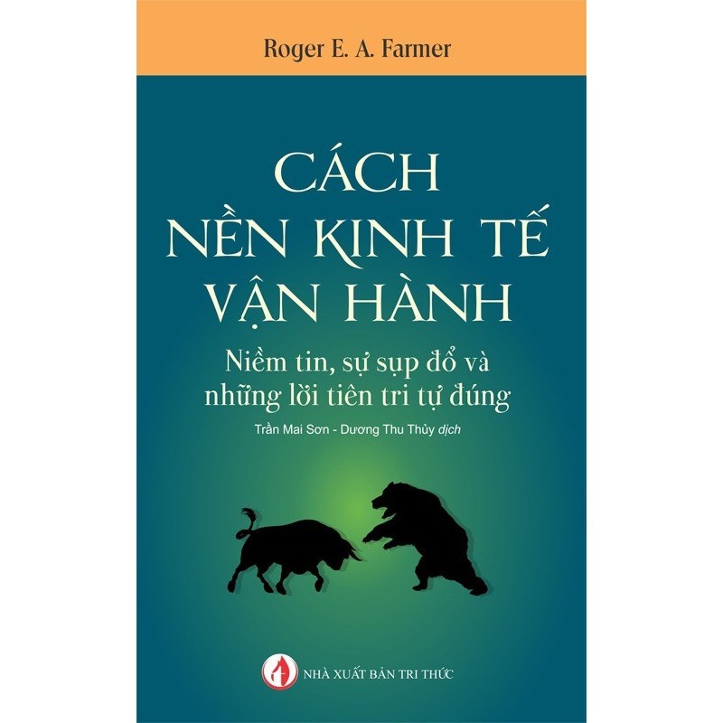 Cách Nền Kinh Tế Vận Hành (Tái Bản 2022) - Roger E. A. Farmer [DL] 719