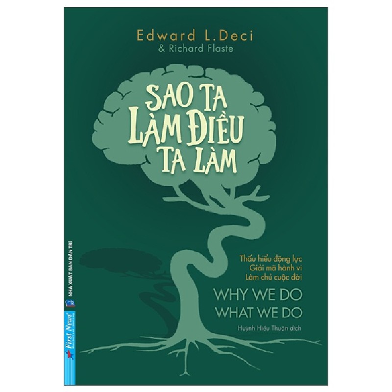 Sao Ta Làm Điều Ta Làm - Edward L. Deci [LK] 1014