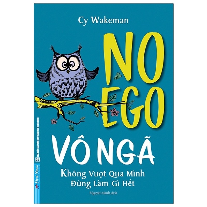 Vô Ngã - Không Vượt Qua Mình, Đừng Làm Gì Hết - Cy Wakeman [LK] 1022
