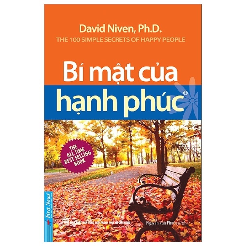 Bí Mật Của Hạnh Phúc (Khổ Nhỏ) (Tái Bản 2020) - David Niven, Ph.D [LK] 2091