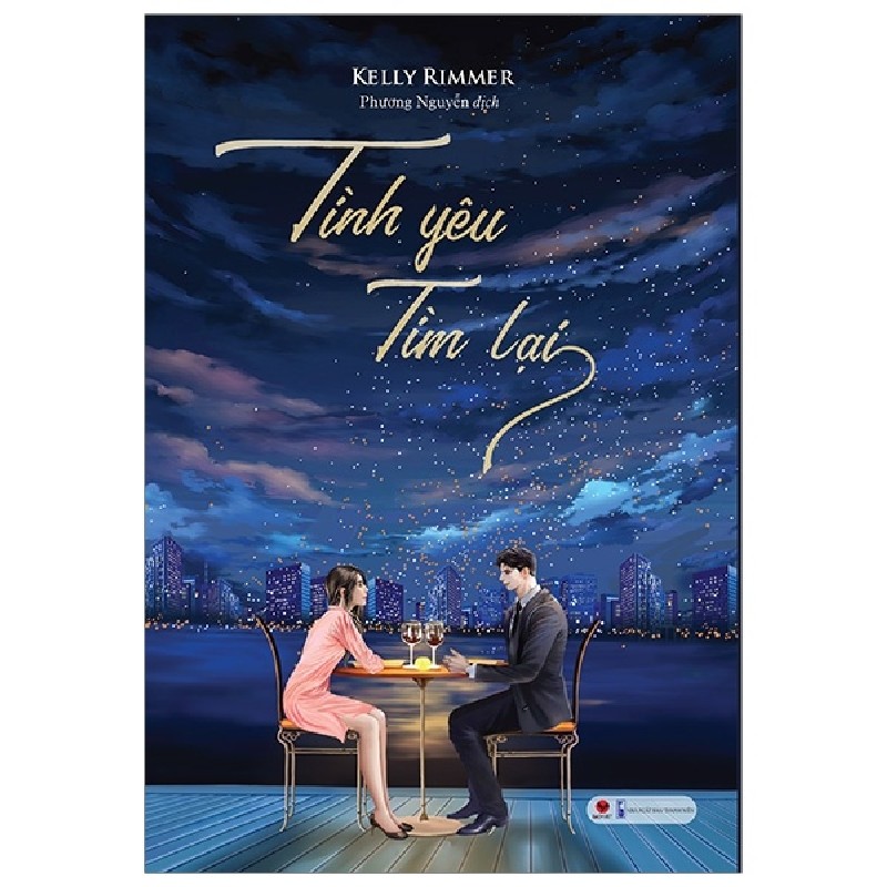 Tình Yêu Tìm Lại - Kelly Rimmer 1599