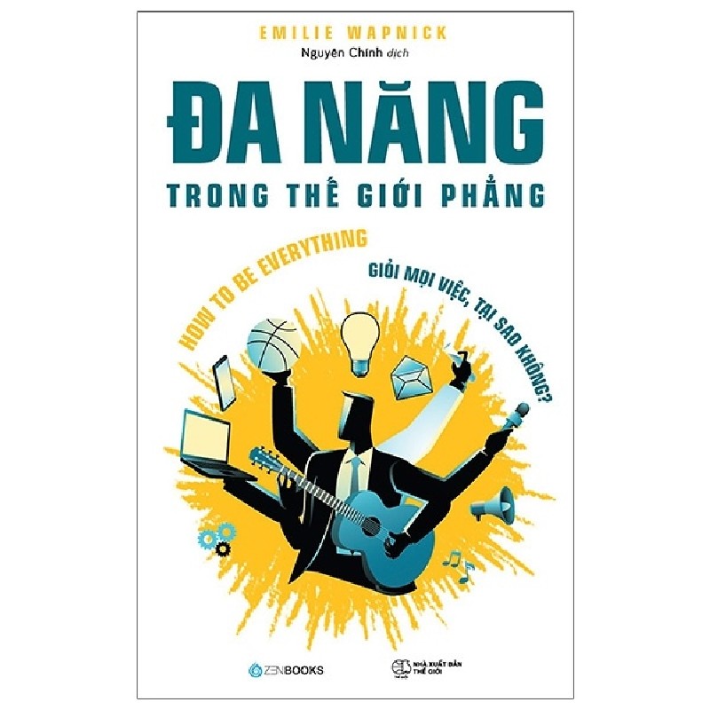 Đa Năng Trong Thế Giới Phẳng - Emilie Wapnick [HCM] 1551
