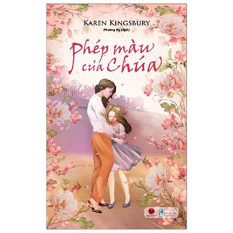 Phép Màu Của Chúa - Karen Kingsbury [HCM] 1673