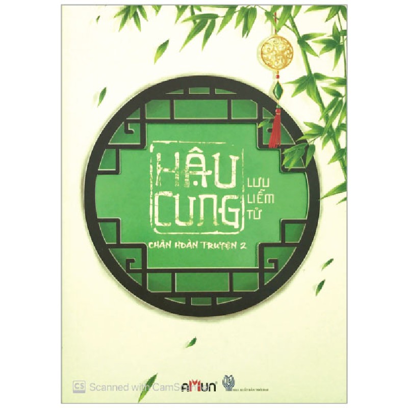 Hậu Cung Chân Hoàn Truyện - Tập 2 - Lưu Liễm Tử [HCM] 733