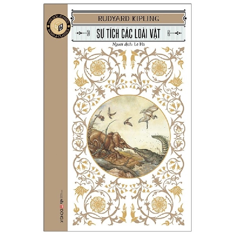 Sự Tích Các Loài Vật (Tái Bản 2021) - Rudyard Kipling [LK] 2141
