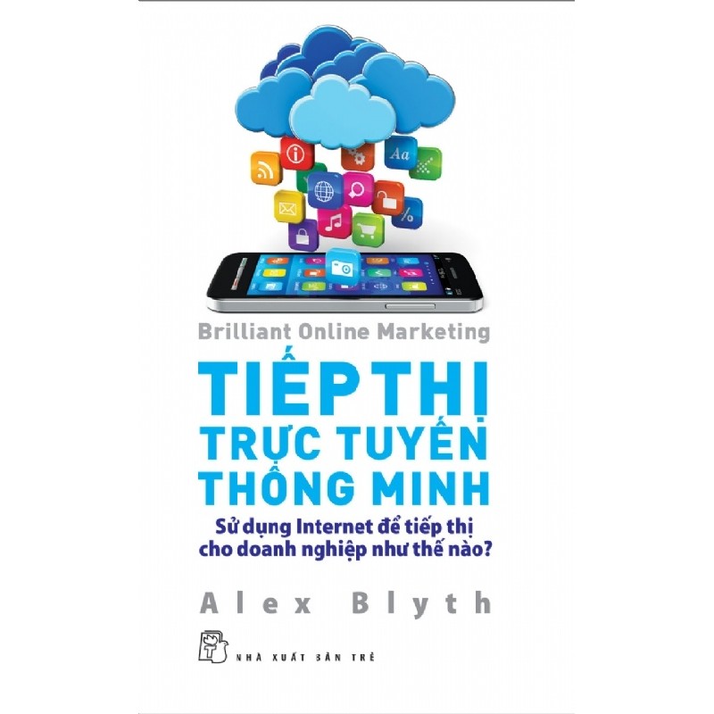 [SÁCH CŨ HCM] Tiếp Thị Trực Tuyến Thông Minh - Alex Blyth 756