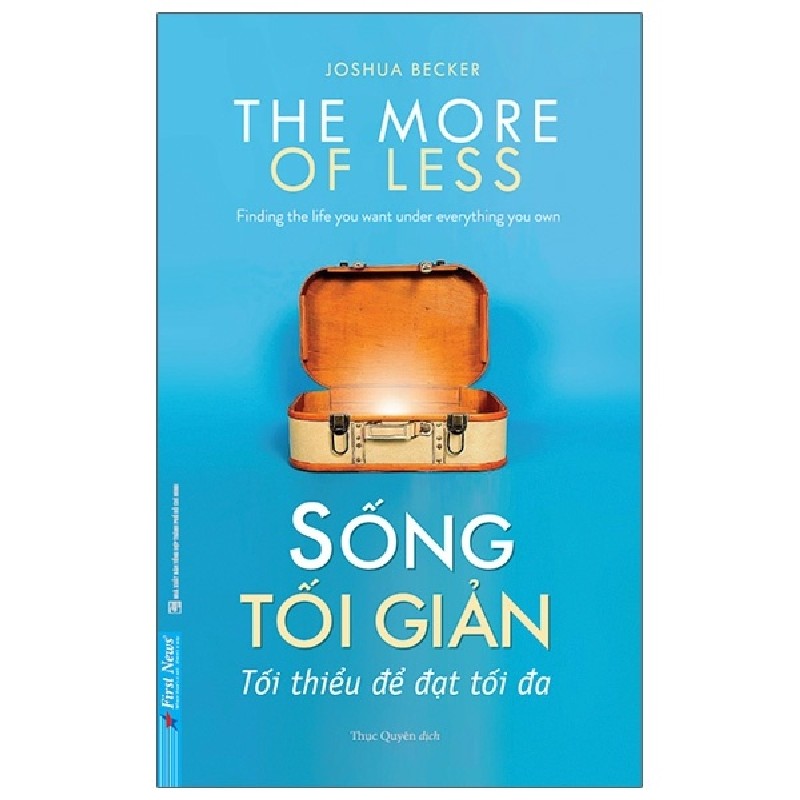 Sống Tối Giản - Joshua Becker [LK] 1030