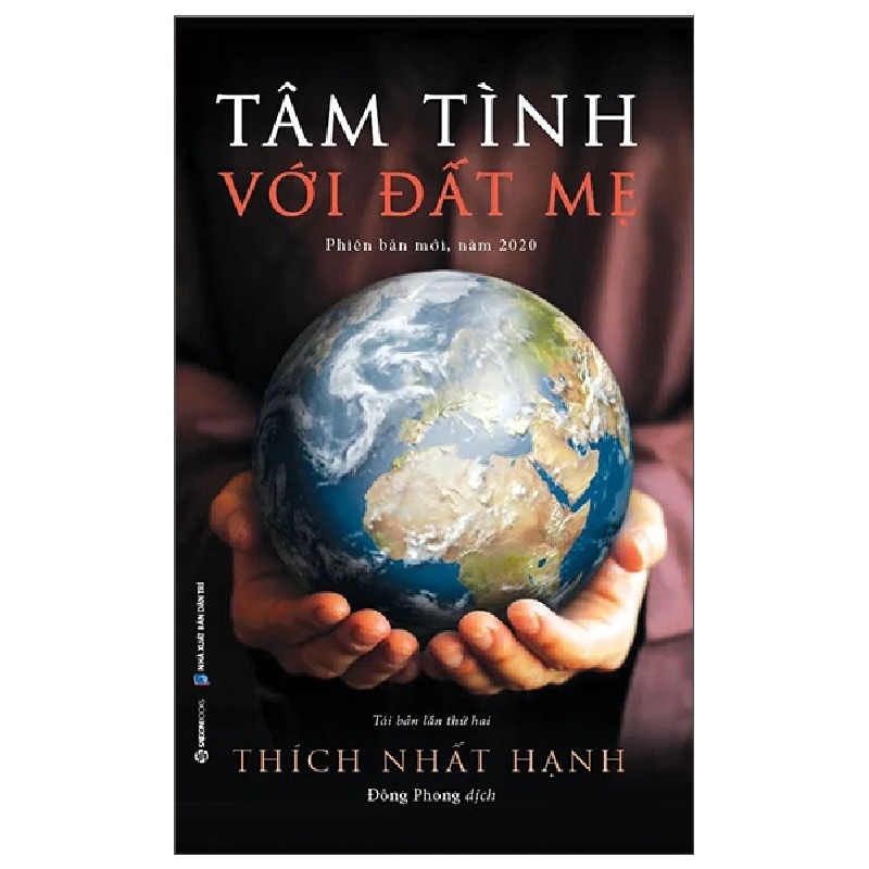 Tâm Tình Với Đất Mẹ (Tái Bản 2022) - Thích Nhất Hạnh 1814