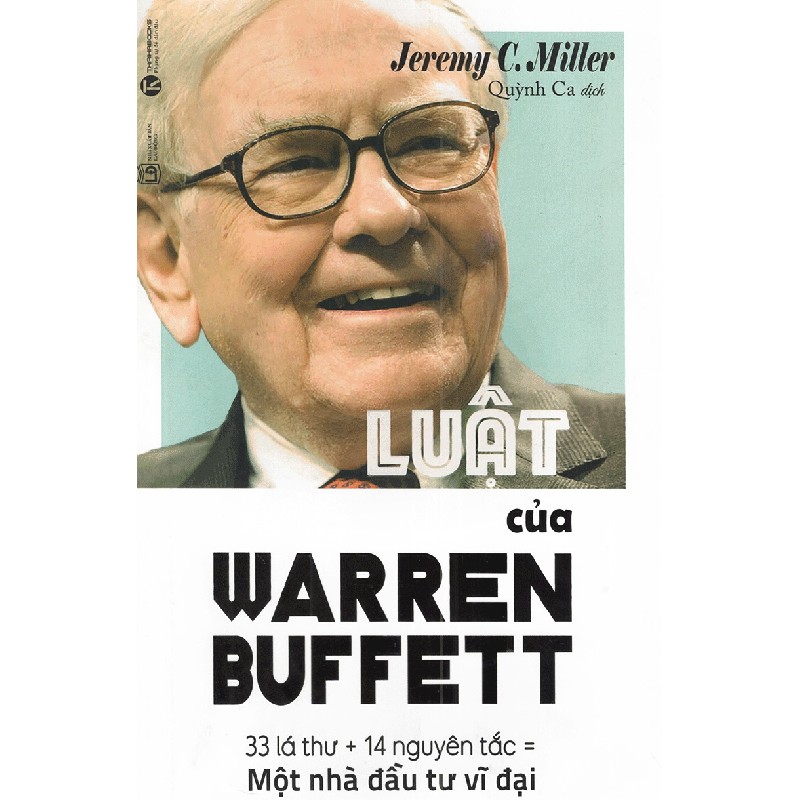 [SÁCH CŨ HCM] Luật Của Warren Buffett (Tái Bản 2017) - Jeremy C. Miller 1426