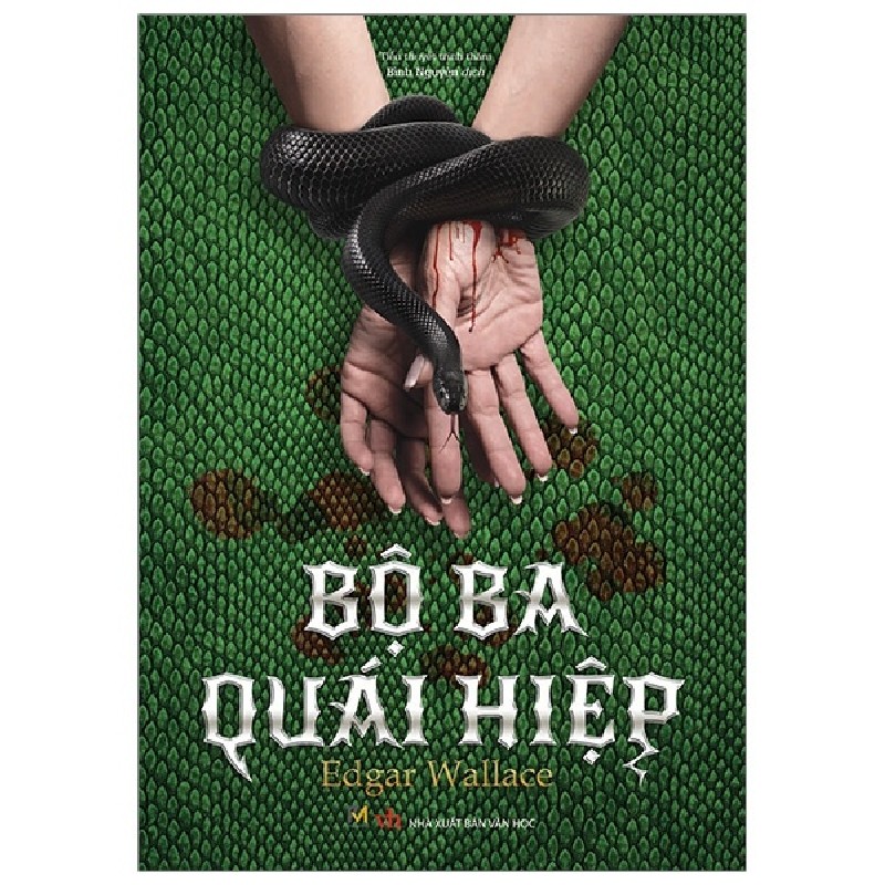 Bộ Ba Quái Hiệp - Edgar Wallace [HCM] 1902