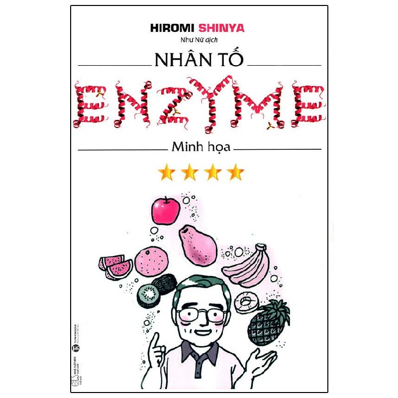[SÁCH CŨ HCM] Nhân Tố Enzyme - Minh Họa (Tái Bản 2018) - Hiromi Shinya 1410