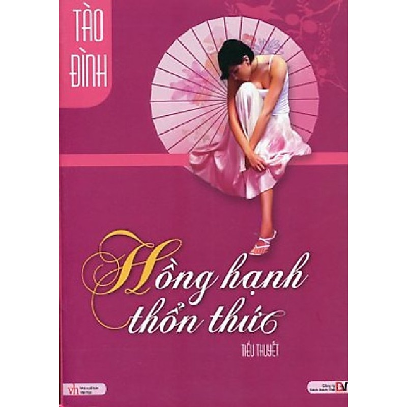 [SÁCH CŨ HCM] Hồng Hạnh Thổn Thức (Tái Bản 2011) - Tào Đình 933