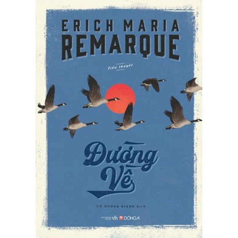 Đường Về - Erich Maria Remarque [HCM] 1529