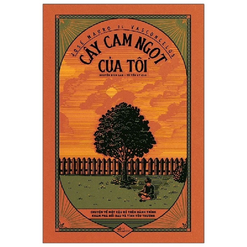 Cây Cam Ngọt Của Tôi -- José Mauro de Vasconcelos [HCM] 1617