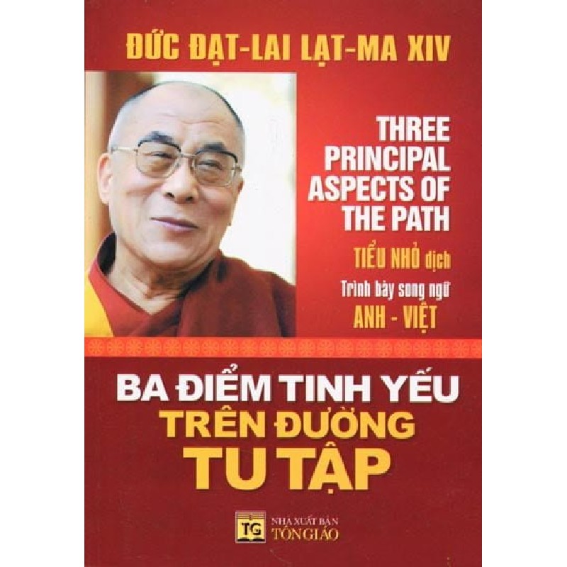 Ba Điểm Tinh Yếu Trên Đường Tu Tập - Đức Đạt-lai Lạt-ma XIV, Tiểu Nhỏ 2116