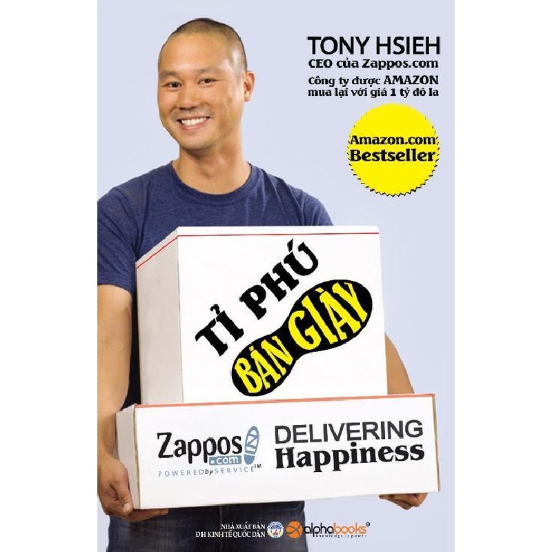 [SÁCH CŨ DL] Tỷ Phú Bán Giày (Tái Bản 2012) - Tony Hsieh 749