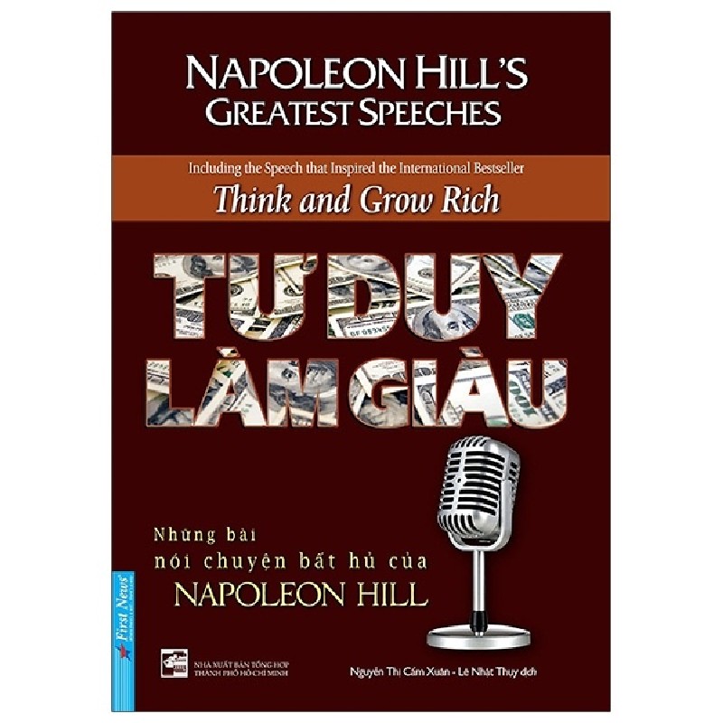 Tư Duy Làm Giàu - Những Bài Nói Chuyện Bất Hủ Của Napoleon Hill (Tái Bản 2020) - Napoleon Hill [LK] 1122