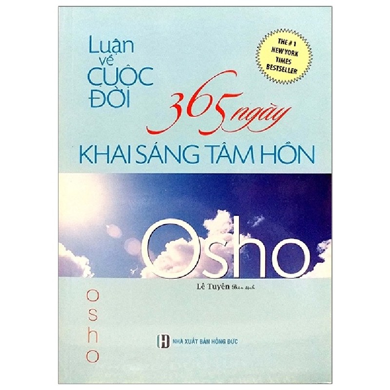 [SÁCH CŨ HCM] OSHO - Luận Về Cuộc Đời - 365 Ngày Khai Sáng Tâm Hồn (Tái Bản 2019) 2203
