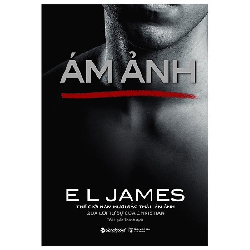 [SÁCH CŨ HCM] 50 Sắc Thái - Tập 5: Ám Ảnh (Tái Bản 2020) - E. L. James 1291