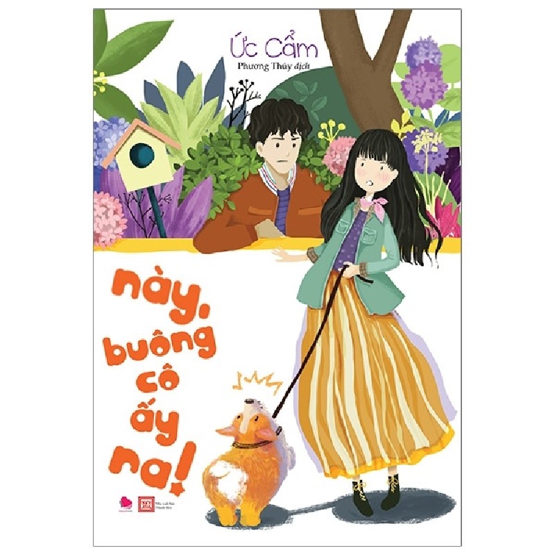 [SÁCH CŨ HCM] Này, Buông Cô Ấy Ra! - Ức Cẩm 1652