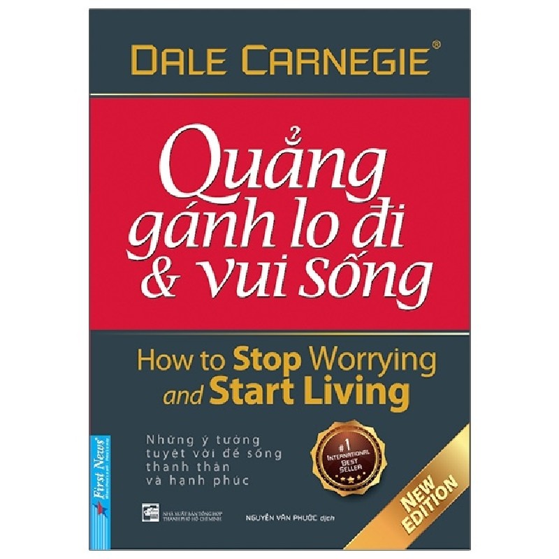 Quẳng Gánh Lo Đi Và Vui Sống (Khổ Nhỏ) (Tái Bản 2021) - Dale Carnegie [LK] 2089