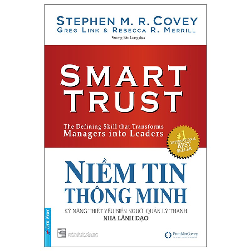 Niềm Tin Thông Minh - Stephen M. R. Covey, Greg Link, Rebecca R. Merrill [LK] 1077
