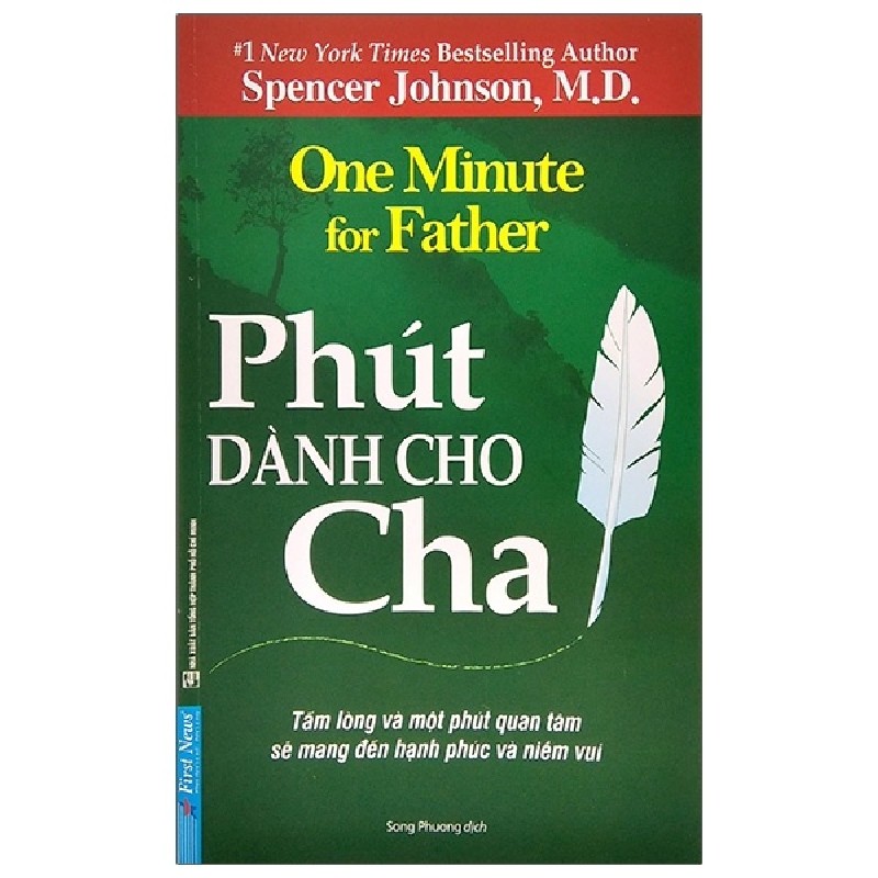 Phút Dành Cho Cha (Tái Bản 2020) - Spencer Johnson, M.D. [LK] 1031