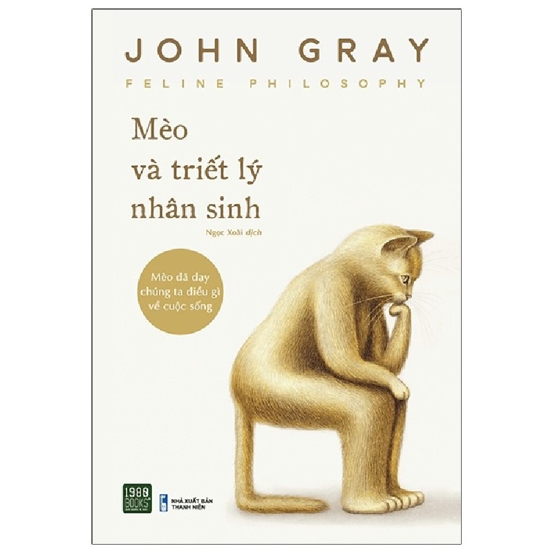 Mèo Và Triết Lý Nhân Sinh - John Gray [HCM] 1645