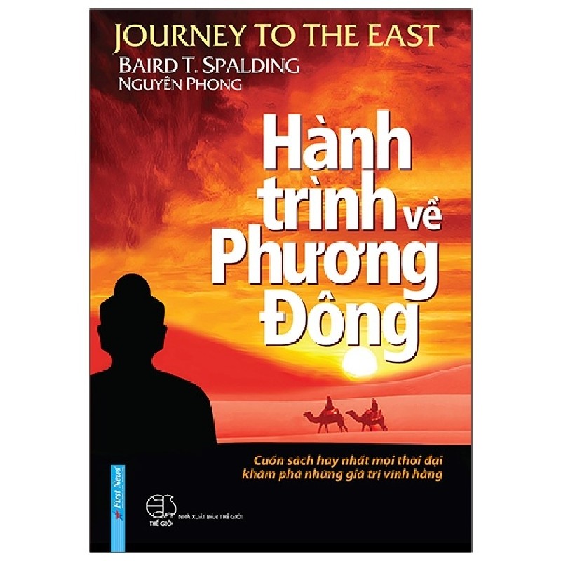 Hành Trình Về Phương Đông (Bìa Cứng) (Tái Bản 2021) - Blair T. Spalding, Nguyên Phong [LK] 1173