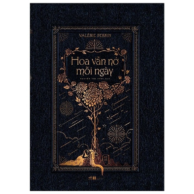 Hoa Vẫn Nở Mỗi Ngày - Valérie Perrin [HCM] 2050