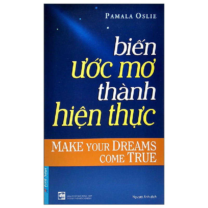 Biến Ước Mơ Thành Hiện Thực (Tái Bản 2020) - Pamala Oslie [LK] 1044