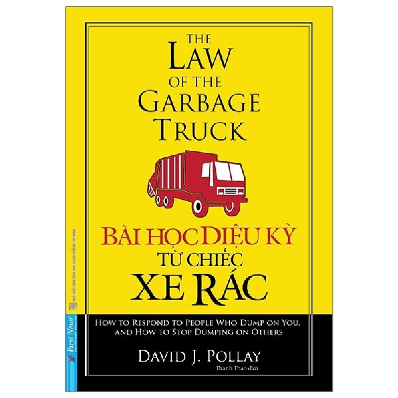 Bài Học Diệu Kỳ Từ Chiếc Xe Rác (Tái Bản 2020) - David J. Pollay [LK] 2119
