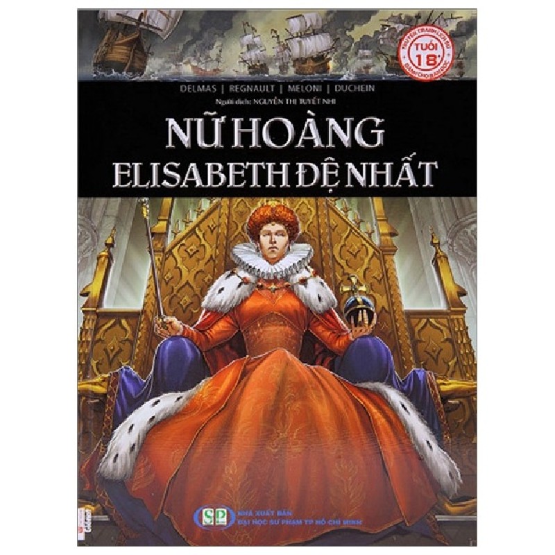 Nữ Hoàng Elisabeth Đệ Nhất - Delmas, Regnault, Meloni 1718