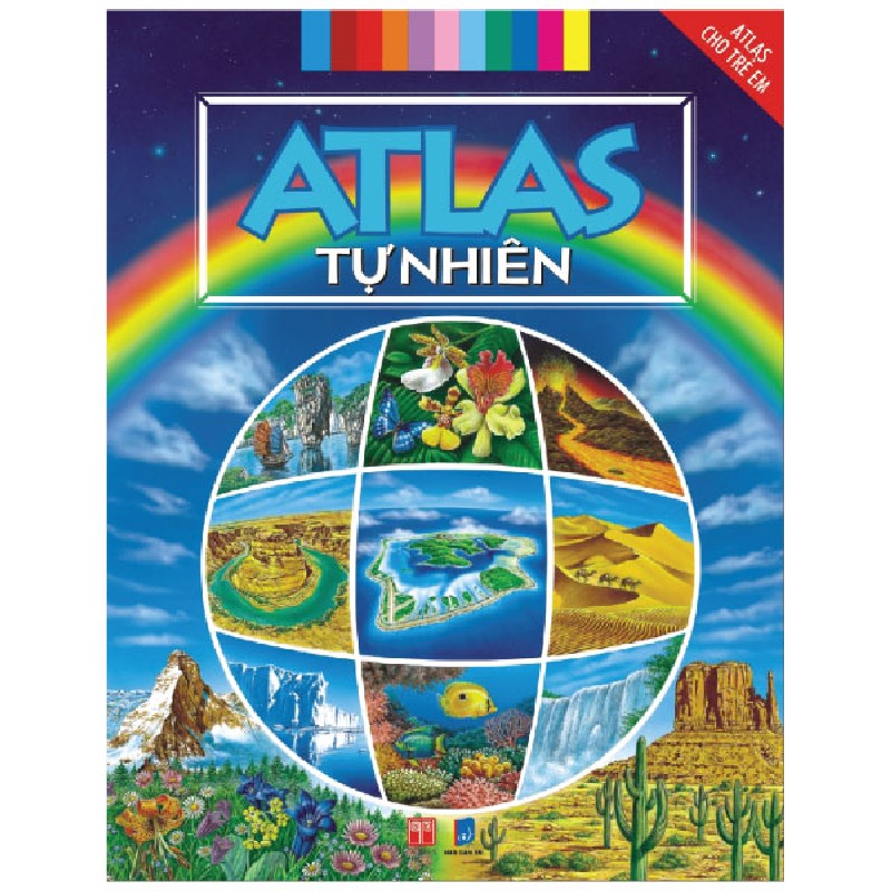 Atlas Cho Trẻ Em - Atlas Tự Nhiên [LK] 784