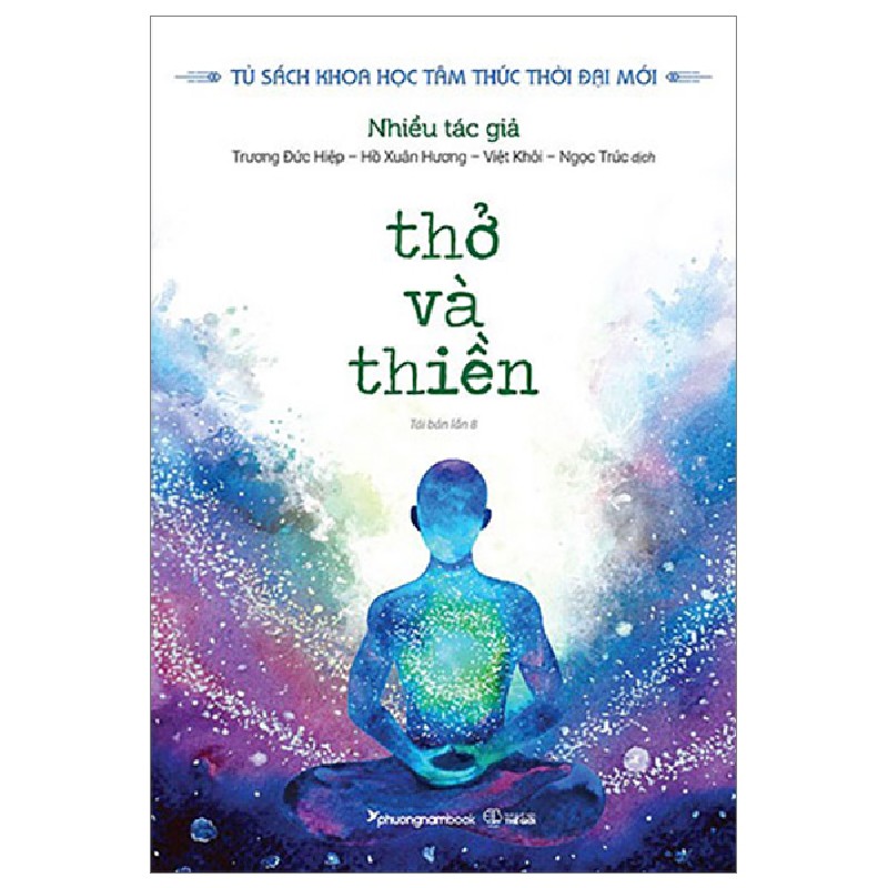 Thở Và Thiền (Tái Bản 2023) - Nhiều Tác Giả [HCM] 1312