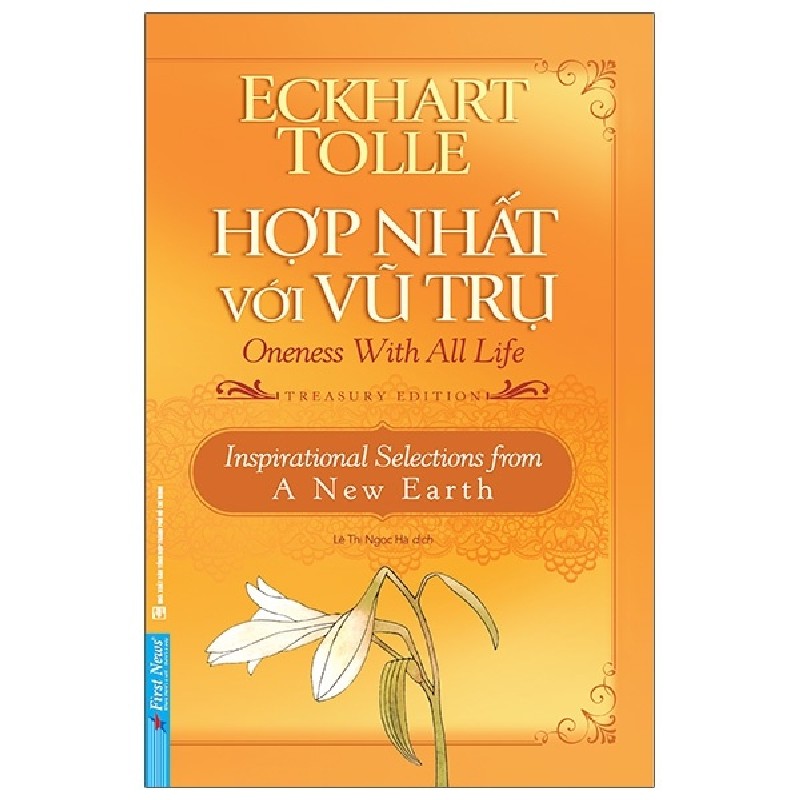 Hợp Nhất Với Vũ Trụ (Tái Bản 2020) - Eckhart Tolle [LK] 1038