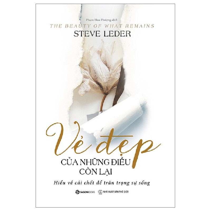 Vẻ Đẹp Của Những Điều Còn Lại - Steve Leder [HCM] 1828
