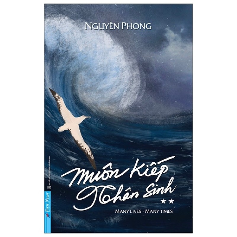Muôn Kiếp Nhân Sinh - Tập 2 (Bìa Cứng) - Nguyên Phong [LK] 2122