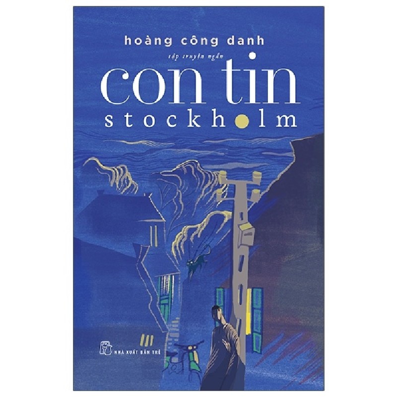 Con Tin Stockholm - Hoàng Công Danh [HCM] 2009