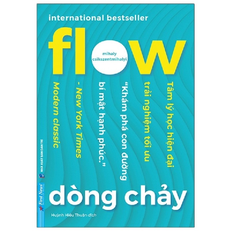 Flow - Dòng Chảy - Mihaly Csikszentmihalyi [LK] 2104