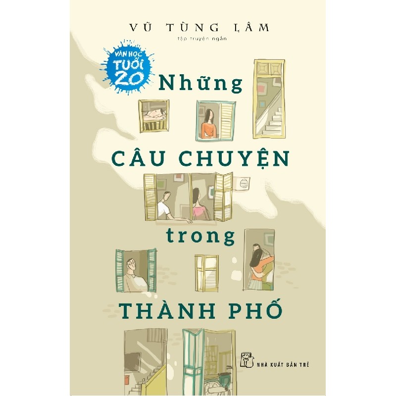Những Câu Chuyện Trong Thành Phố - Vũ Tùng Lâm [HCM] 1924