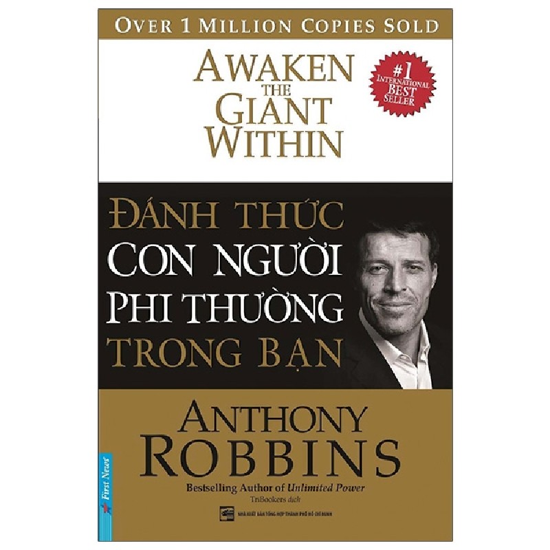 Đánh Thức Con Người Phi Thường Trong Bạn (Bìa Cứng) (Tái Bản 2022) - Anthony Robbins [LK] 1058