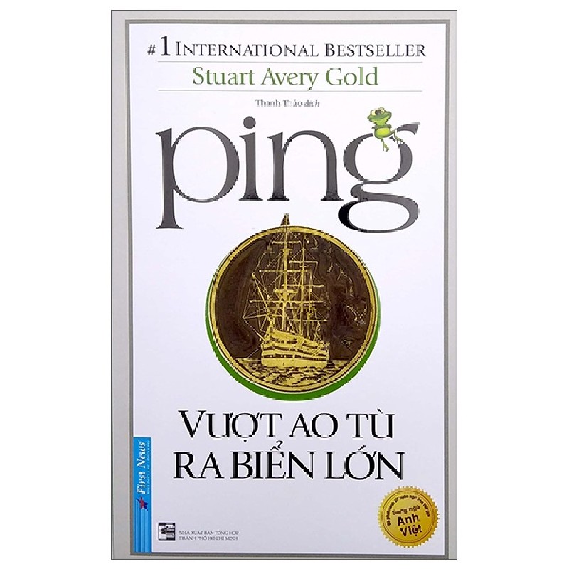 Ping - Vượt Ao Tù Ra Biển Lớn (Tái Bản 2022) - Stuart Avery Gold [LK] 879