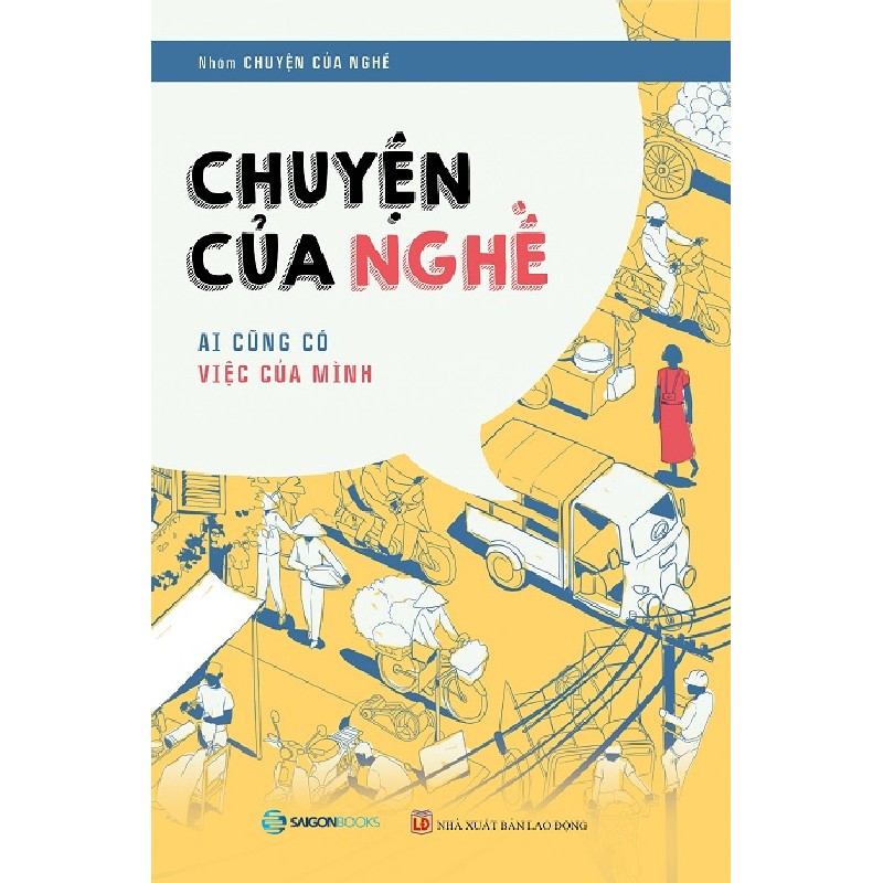 Chuyện Của Nghề - Ai Cũng Có Việc Của Mình [HCM] 1780