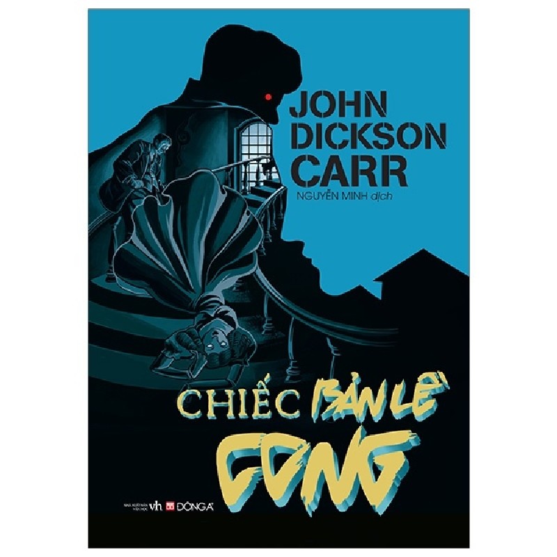 Chiếc Bản Lề Cong - John Dickson Carr [HCM] 1487