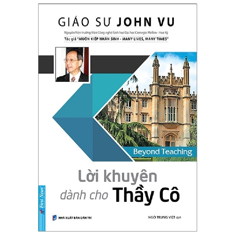 Lời Khuyên Dành Cho Thầy Cô - Gs. John Vũ, Nguyên Phong [LK] 1006